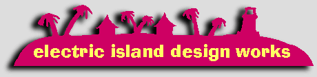 Electric Island Design Works- Web Services